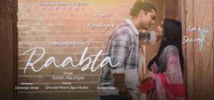 Raabta Lyrics - Jubin Nautiyal