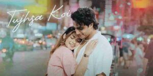 Tujhsa Koi Lyrics - Tanzeel Khan