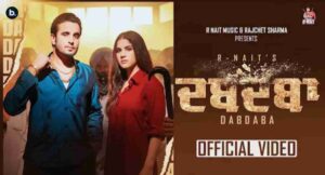 Dabdaba Lyrics - R Nait | Aveera Singh