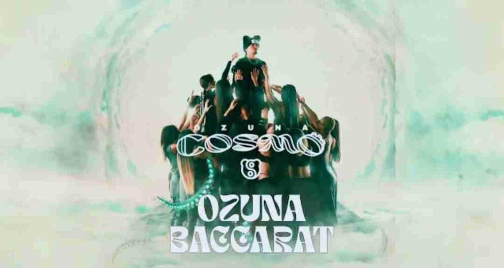 Ozuna - Baccarat Lyrics | COSMO