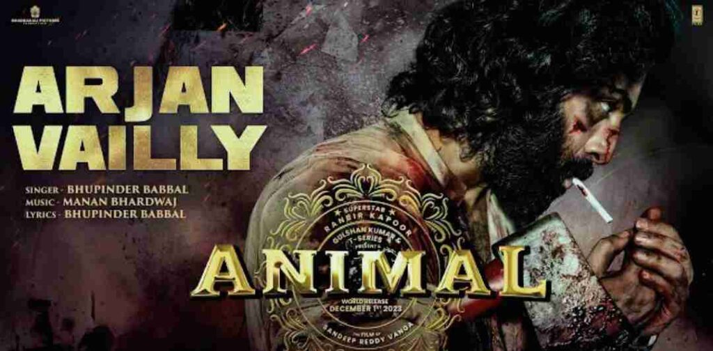 Arjan Vailly Lyrics - Animal | Bhupinder Babbal