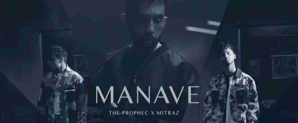 Manave Lyrics - The PropheC | MITRAZ