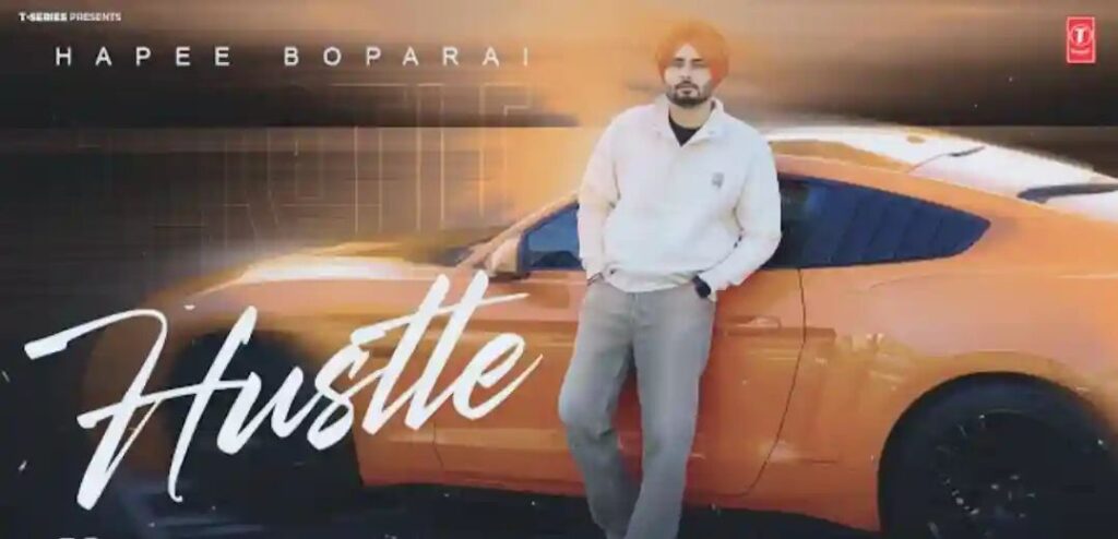 Hustle Lyrics Hapee Boparai
