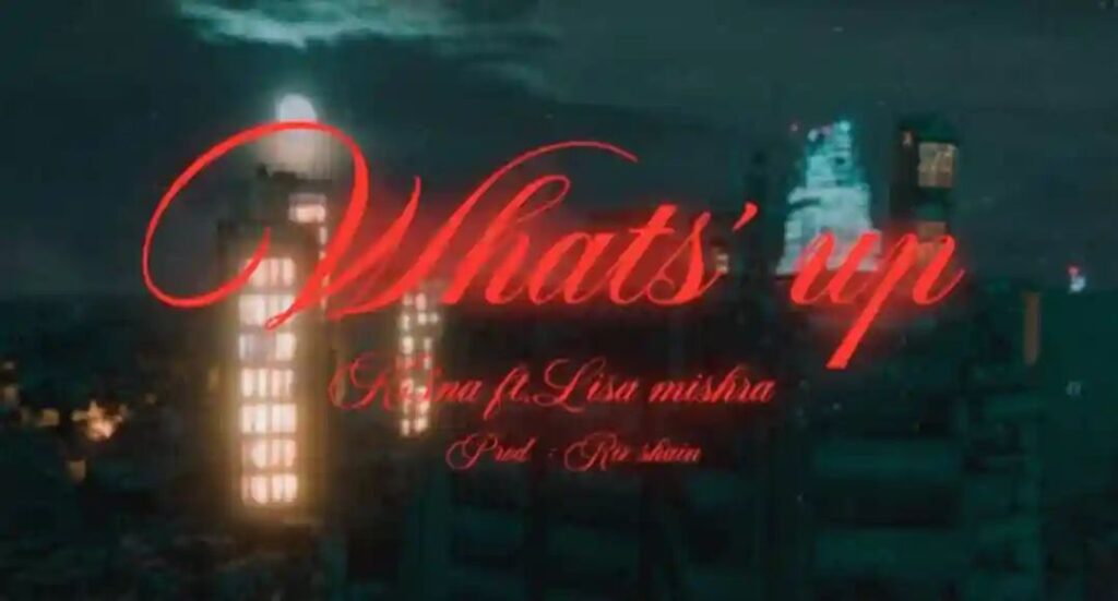 KR$NA ft. Lisa Mishra | What's Up Lyrics